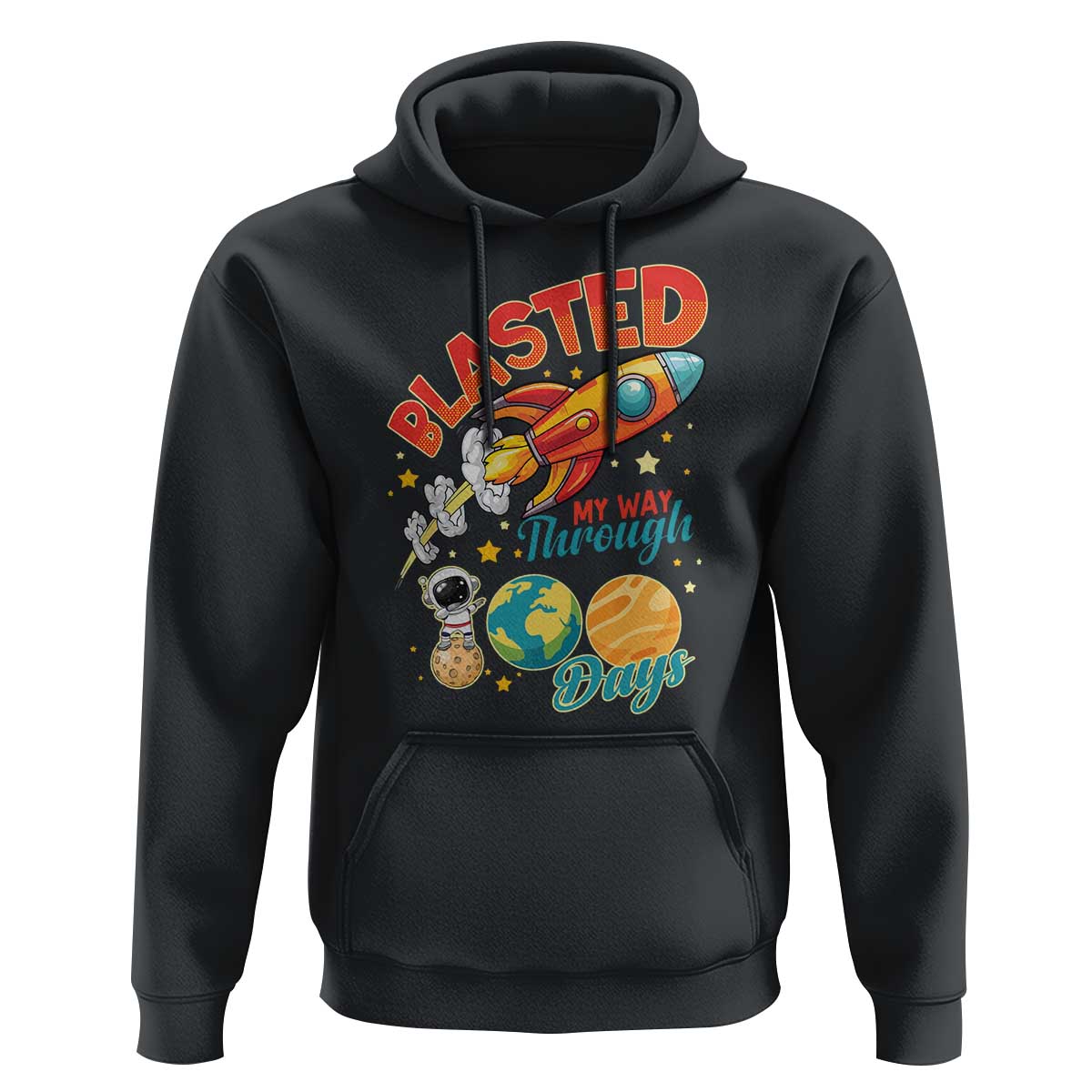 Funny Blasted My Way Through 100 Days Hoodie 100 Days Of School