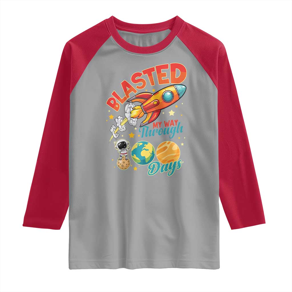 Funny Blasted My Way Through 100 Days Raglan Shirt 100 Days Of School