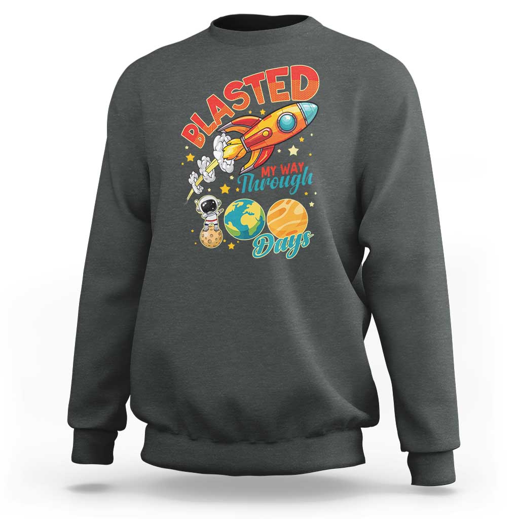 Funny Blasted My Way Through 100 Days Sweatshirt 100 Days Of School