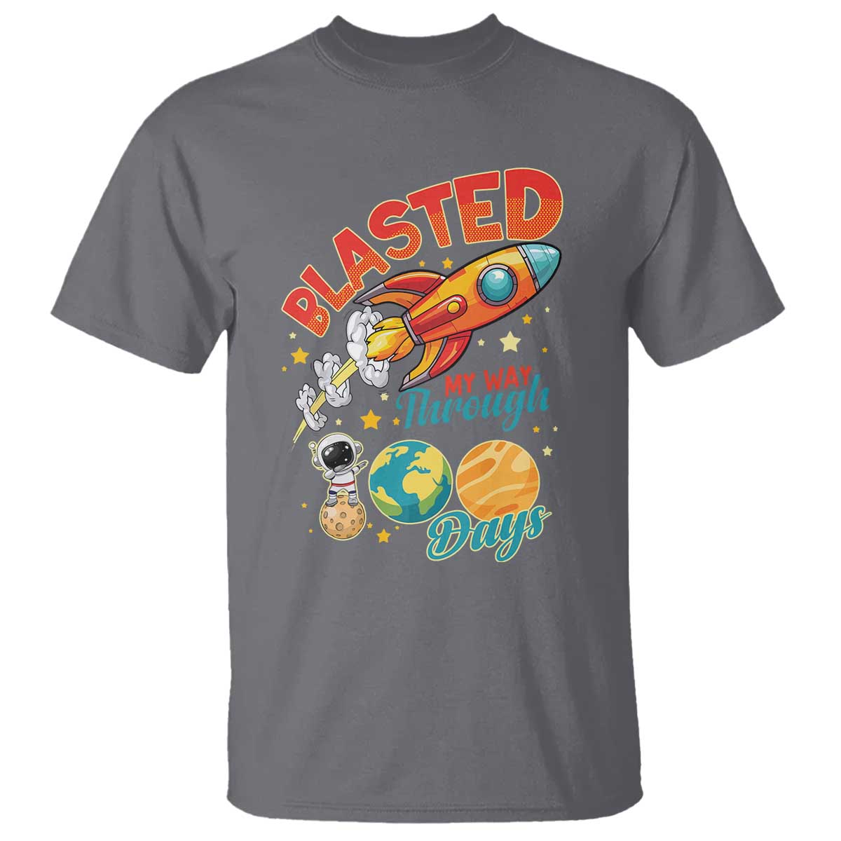 Funny Blasted My Way Through 100 Days T Shirt 100 Days Of School