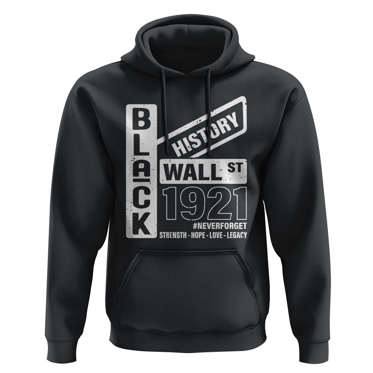 Never Forget Black Wall Street 1921 Hoodie Tulsa Black History Month