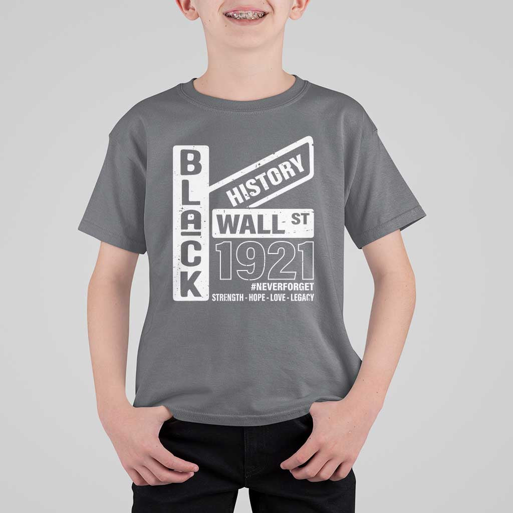 Never Forget Black Wall Street 1921 T Shirt For Kid Tulsa Black History Month
