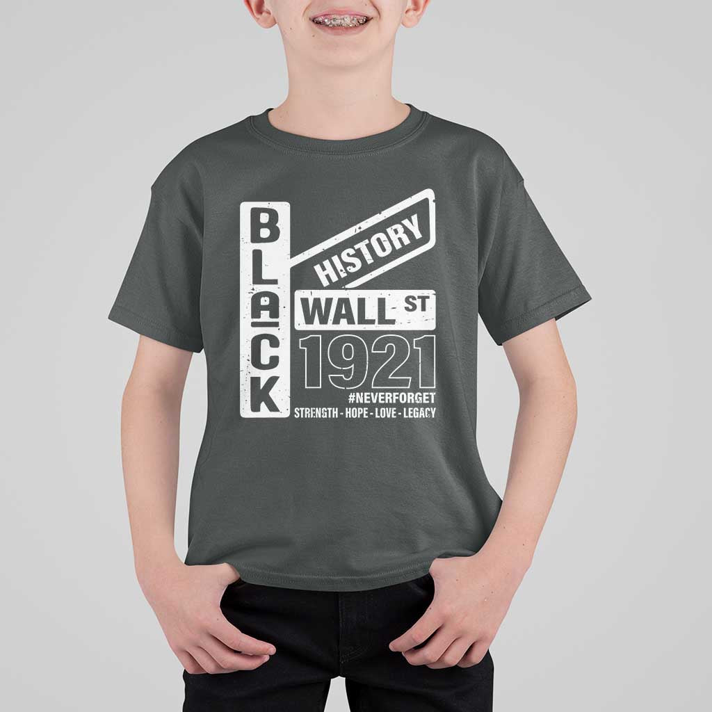 Never Forget Black Wall Street 1921 T Shirt For Kid Tulsa Black History Month