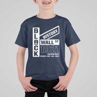 Never Forget Black Wall Street 1921 T Shirt For Kid Tulsa Black History Month