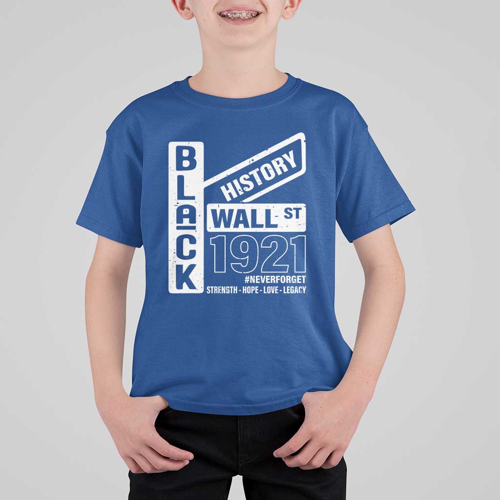 Never Forget Black Wall Street 1921 T Shirt For Kid Tulsa Black History Month