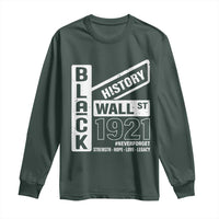 Never Forget Black Wall Street 1921 Long Sleeve Shirt Tulsa Black History Month