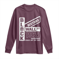 Never Forget Black Wall Street 1921 Long Sleeve Shirt Tulsa Black History Month