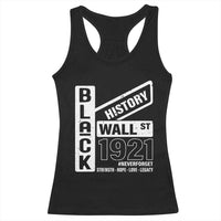 Never Forget Black Wall Street 1921 Racerback Tank Top Tulsa Black History Month
