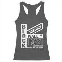 Never Forget Black Wall Street 1921 Racerback Tank Top Tulsa Black History Month
