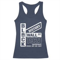 Never Forget Black Wall Street 1921 Racerback Tank Top Tulsa Black History Month