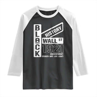 Never Forget Black Wall Street 1921 Raglan Shirt Tulsa Black History Month