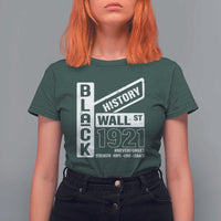 Never Forget Black Wall Street 1921 T Shirt For Women Tulsa Black History Month