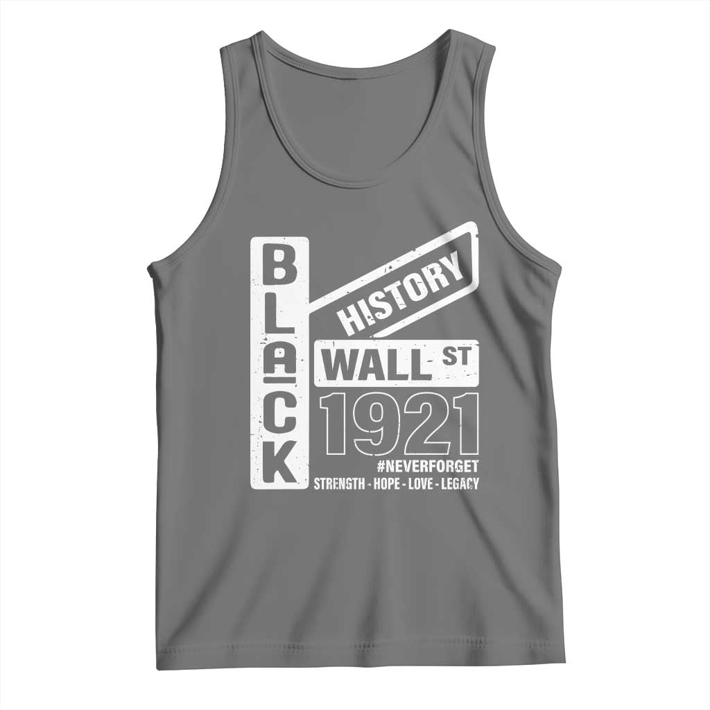 Never Forget Black Wall Street 1921 Tank Top Tulsa Black History Month