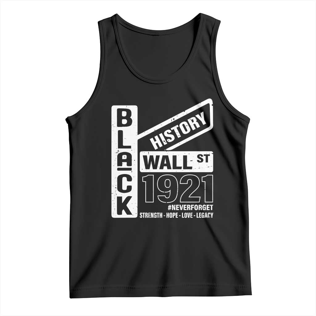 Never Forget Black Wall Street 1921 Tank Top Tulsa Black History Month