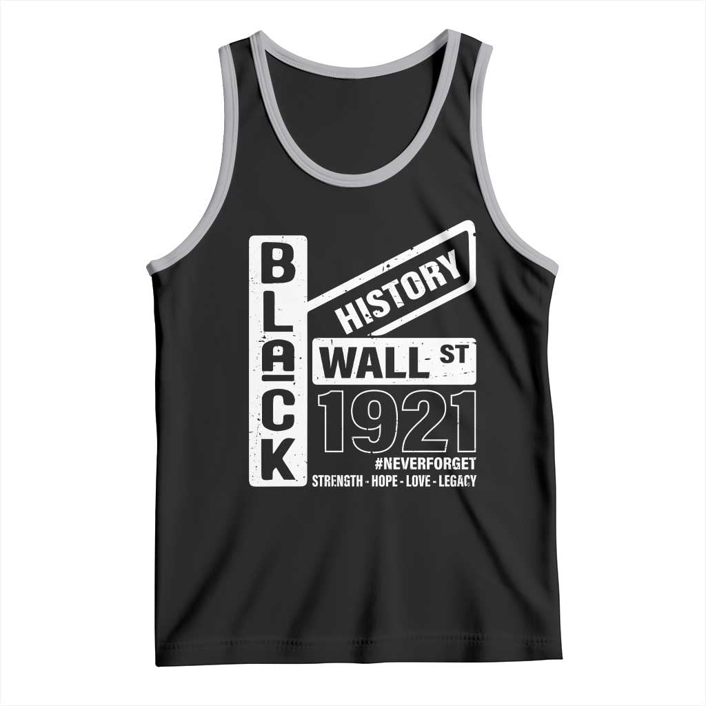 Never Forget Black Wall Street 1921 Tank Top Tulsa Black History Month