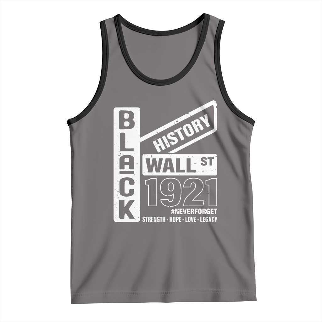 Never Forget Black Wall Street 1921 Tank Top Tulsa Black History Month
