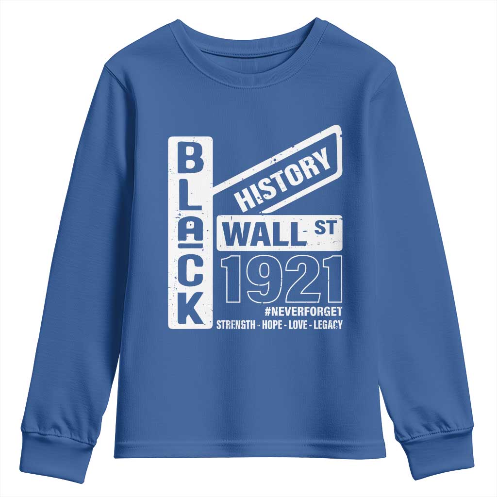 Never Forget Black Wall Street 1921 Youth Sweatshirt Tulsa Black History Month