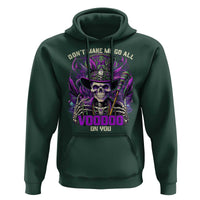 Funny Mardi Gras Voodoo Hoodie Don't Make Me Go All Voodoo On You New Orleans Witch Doctor
