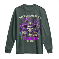 Funny Mardi Gras Voodoo Long Sleeve Shirt Don't Make Me Go All Voodoo On You New Orleans Witch Doctor