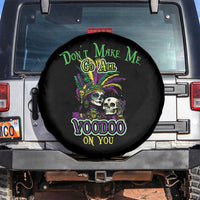 Funny Mardi Gras Voodoo Queen Spare Tire Cover Don't Make Me Go All Voodoo On You