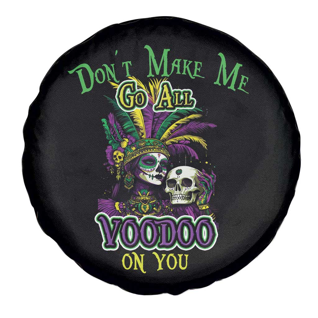 Funny Mardi Gras Voodoo Queen Spare Tire Cover Don't Make Me Go All Voodoo On You