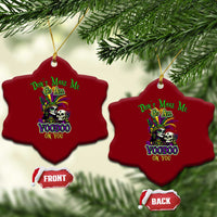 Funny Mardi Gras Voodoo Queen Ceramic Ornament Don't Make Me Go All Voodoo On You