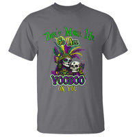 Funny Mardi Gras Voodoo Queen T Shirt Don't Make Me Go All Voodoo On You