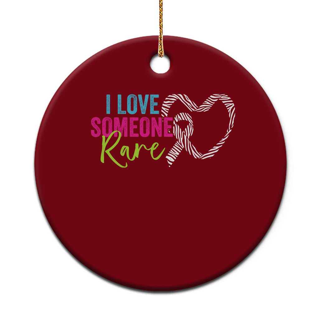 Rare Disease Awareness Ceramic Ornament I Love Someone Rare Zebra Ribbon