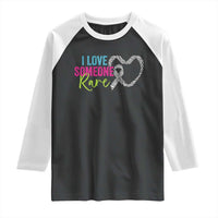 Rare Disease Awareness Raglan Shirt I Love Someone Rare Zebra Ribbon