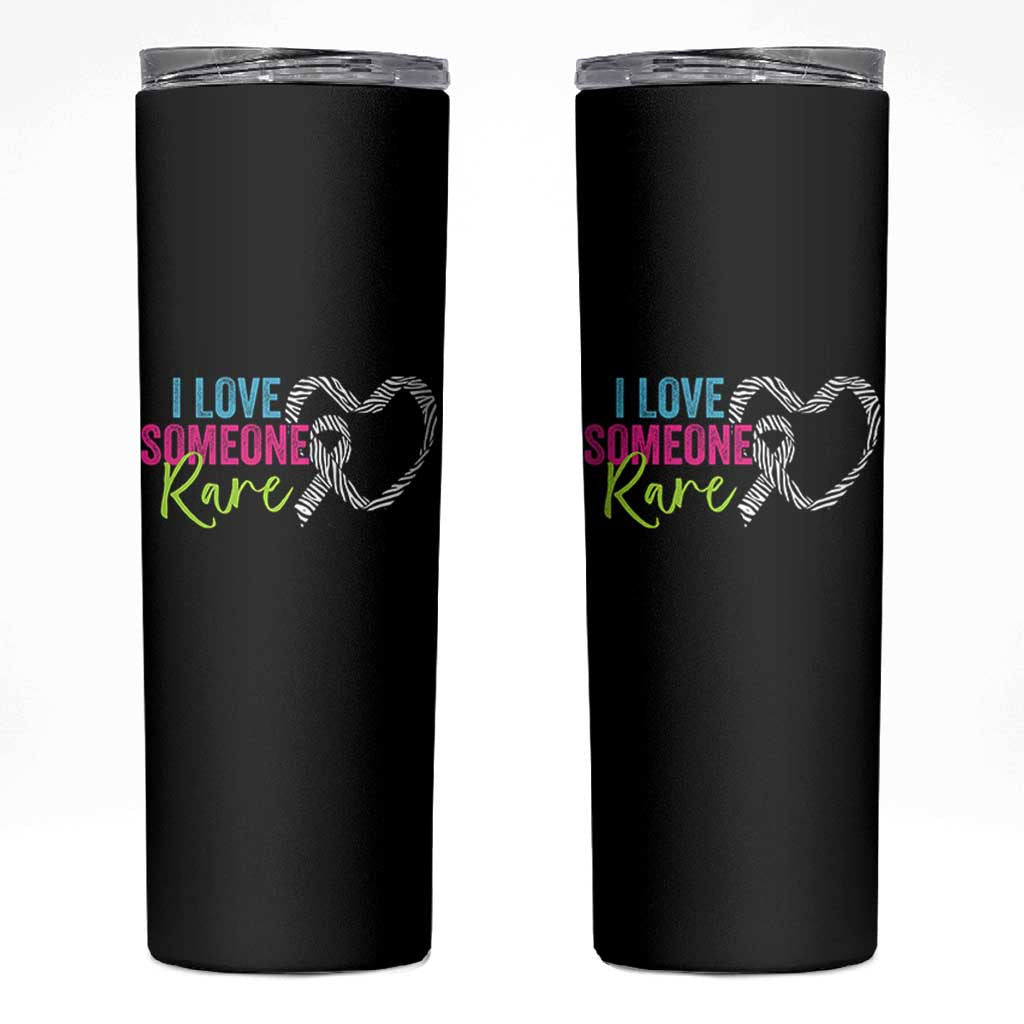 Rare Disease Awareness Skinny Tumbler I Love Someone Rare Zebra Ribbon