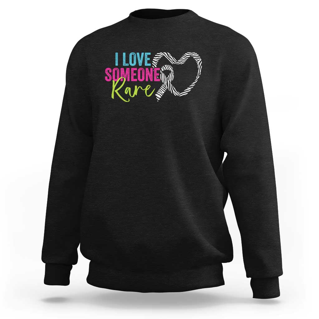 Rare Disease Awareness Sweatshirt I Love Someone Rare Zebra Ribbon