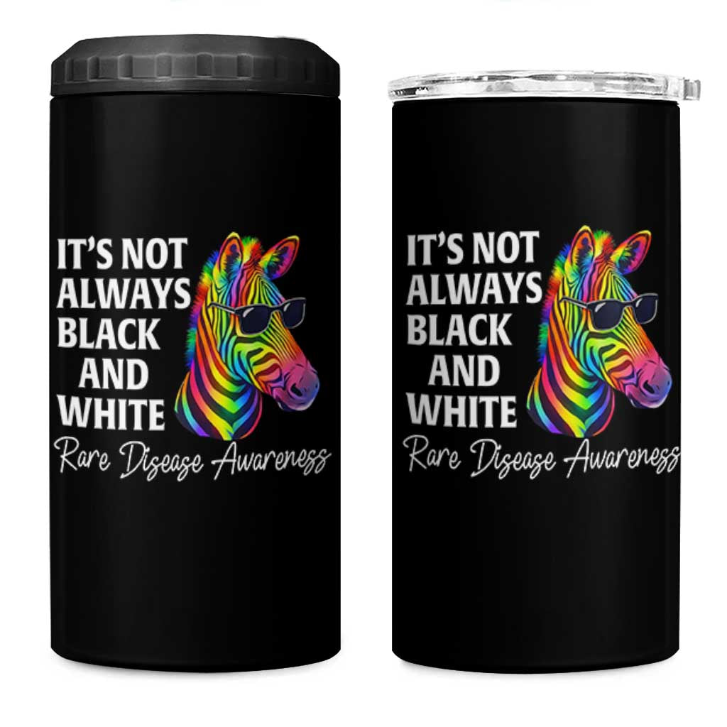 Rare Disease Awareness 4 in 1 Can Cooler Tumbler It Is Not Always Black And White Colorful Zebra