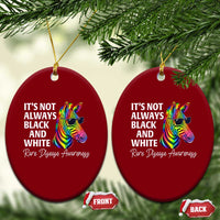 Rare Disease Awareness Ceramic Ornament It Is Not Always Black And White Colorful Zebra