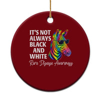 Rare Disease Awareness Ceramic Ornament It Is Not Always Black And White Colorful Zebra