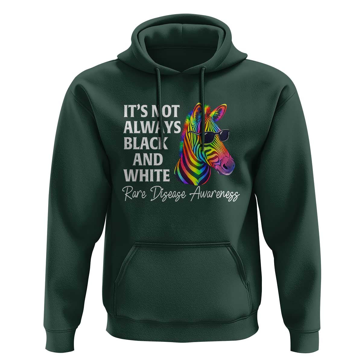 Rare Disease Awareness Hoodie It Is Not Always Black And White Colorful Zebra
