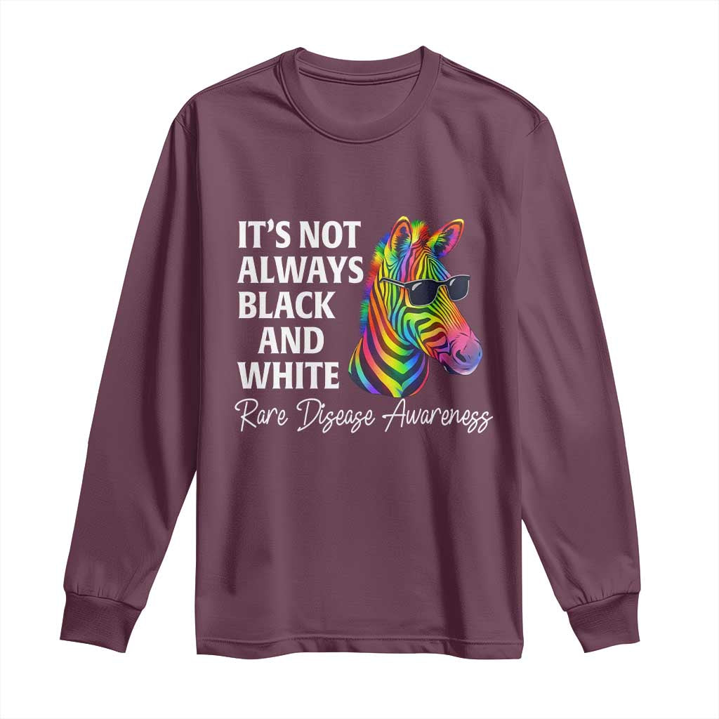 Rare Disease Awareness Long Sleeve Shirt It Is Not Always Black And White Colorful Zebra