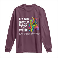 Rare Disease Awareness Long Sleeve Shirt It Is Not Always Black And White Colorful Zebra