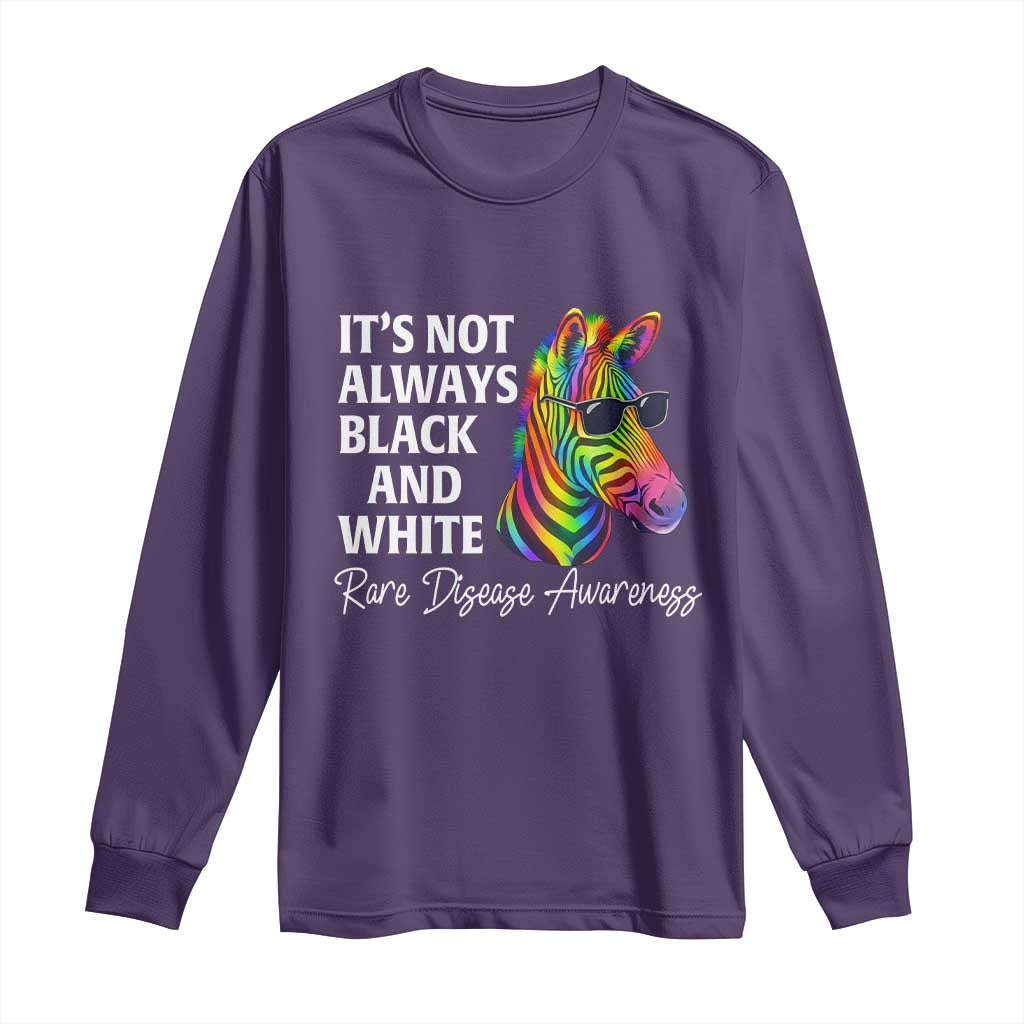 Rare Disease Awareness Long Sleeve Shirt It Is Not Always Black And White Colorful Zebra