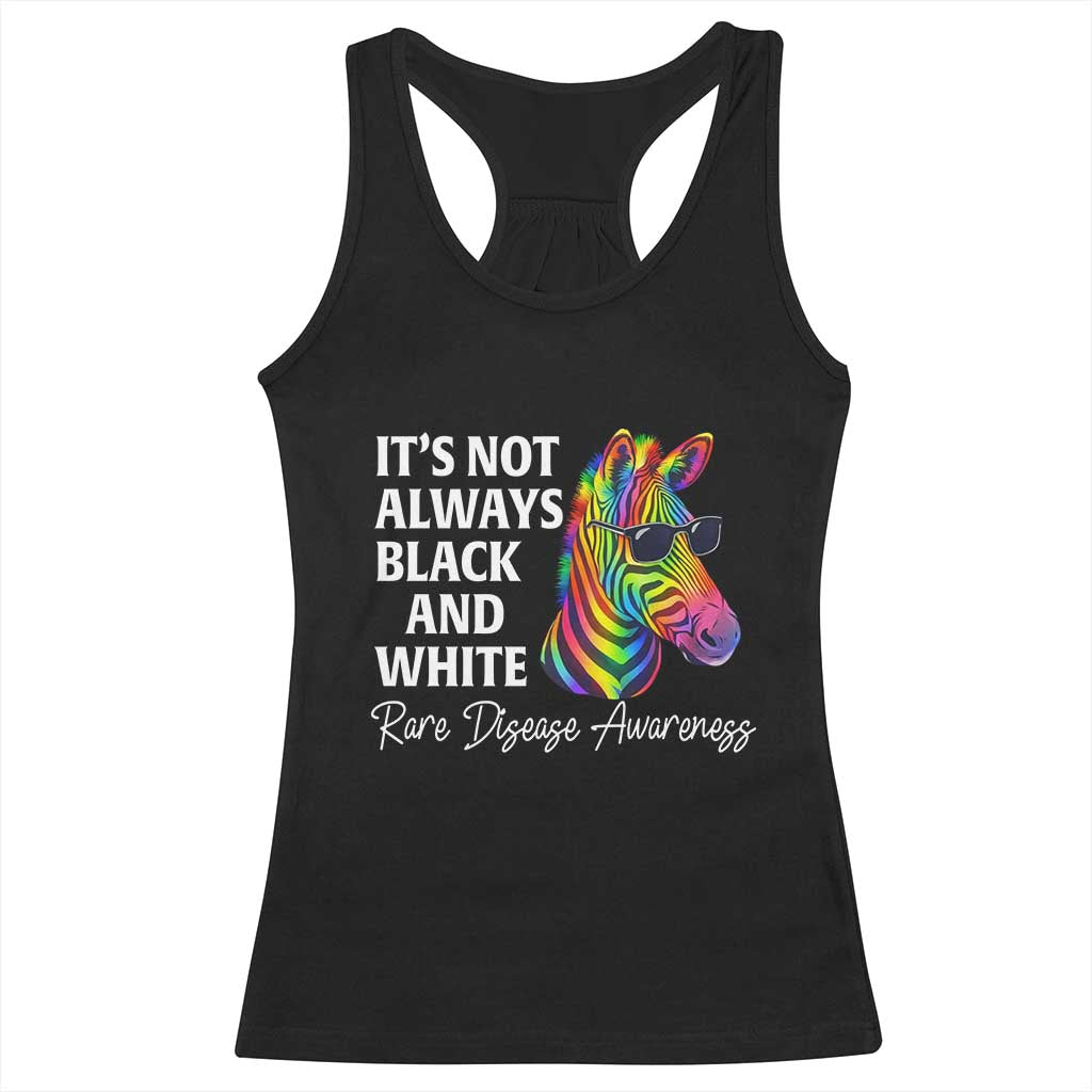Rare Disease Awareness Racerback Tank Top It Is Not Always Black And White Colorful Zebra