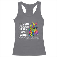 Rare Disease Awareness Racerback Tank Top It Is Not Always Black And White Colorful Zebra