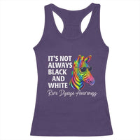 Rare Disease Awareness Racerback Tank Top It Is Not Always Black And White Colorful Zebra
