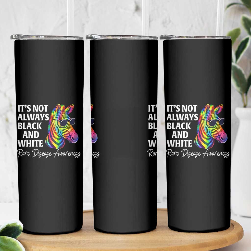 Rare Disease Awareness Skinny Tumbler It Is Not Always Black And White Colorful Zebra