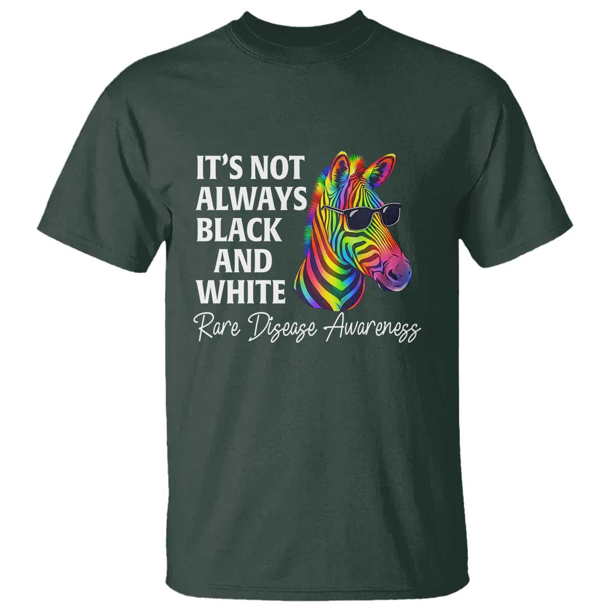 Rare Disease Awareness T Shirt It Is Not Always Black And White Colorful Zebra