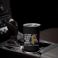 Rare Disease Awareness Tumbler Cup It Is Not Always Black And White Colorful Zebra