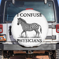 I Confuse Physicians Rare Disease Awareness Spare Tire Cover Funny Zebra