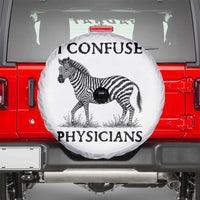 I Confuse Physicians Rare Disease Awareness Spare Tire Cover Funny Zebra