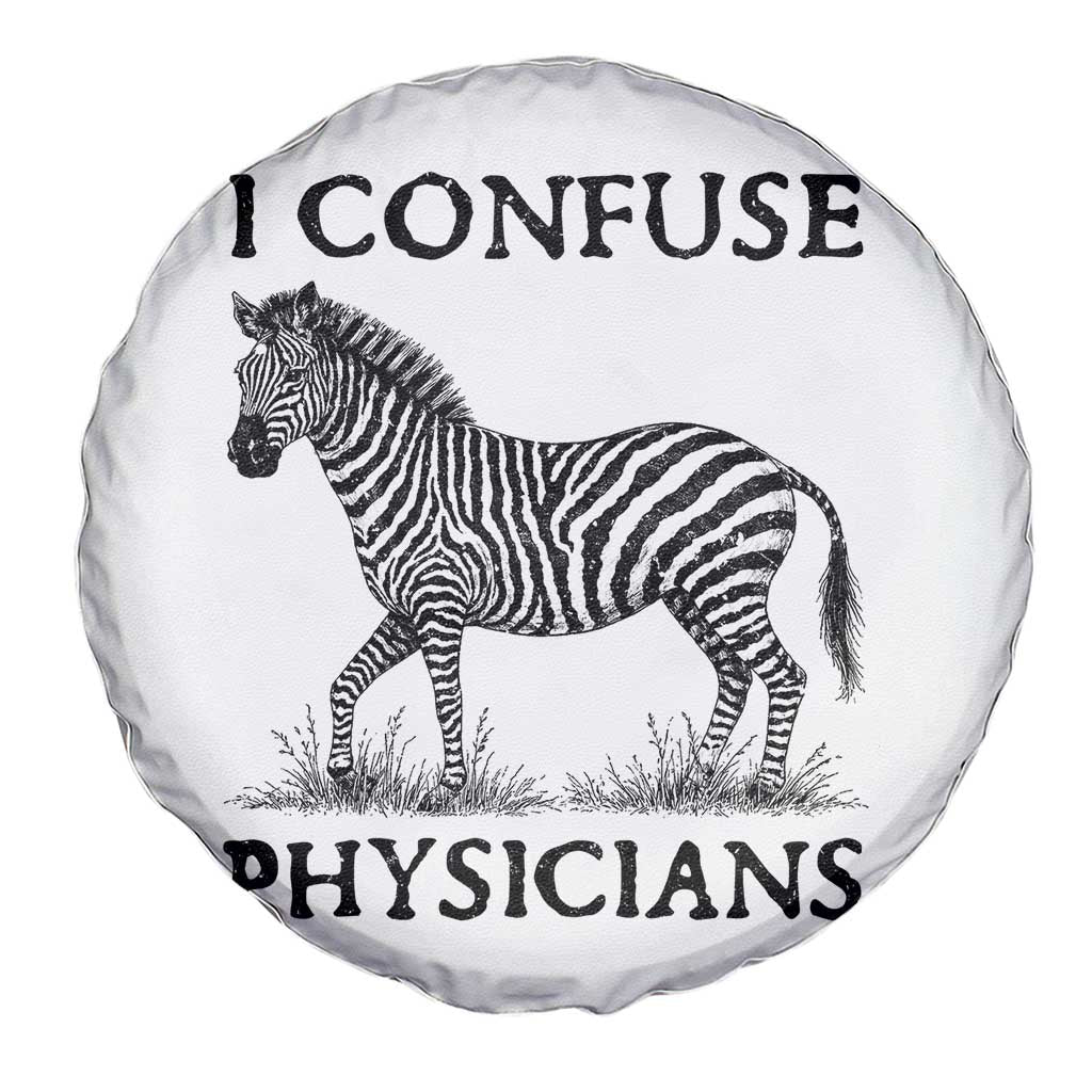 I Confuse Physicians Rare Disease Awareness Spare Tire Cover Funny Zebra
