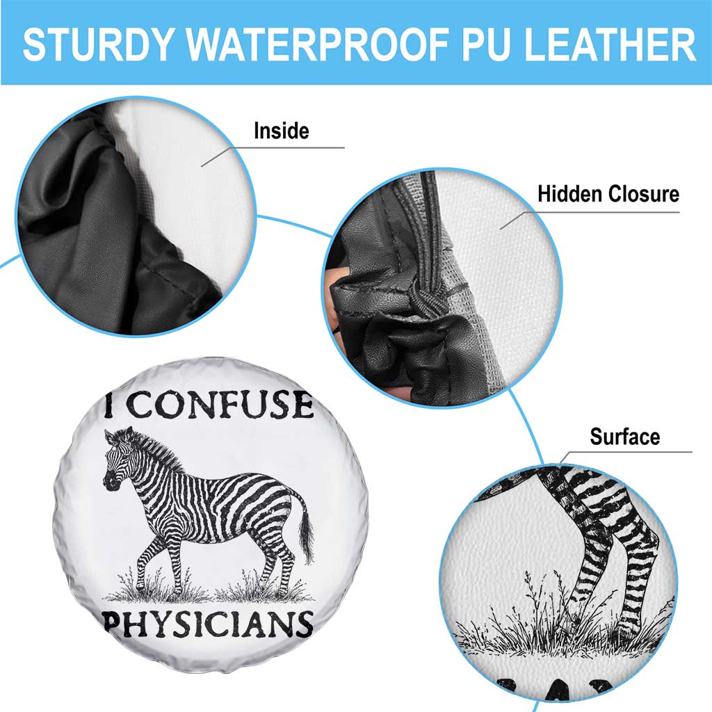 I Confuse Physicians Rare Disease Awareness Spare Tire Cover Funny Zebra