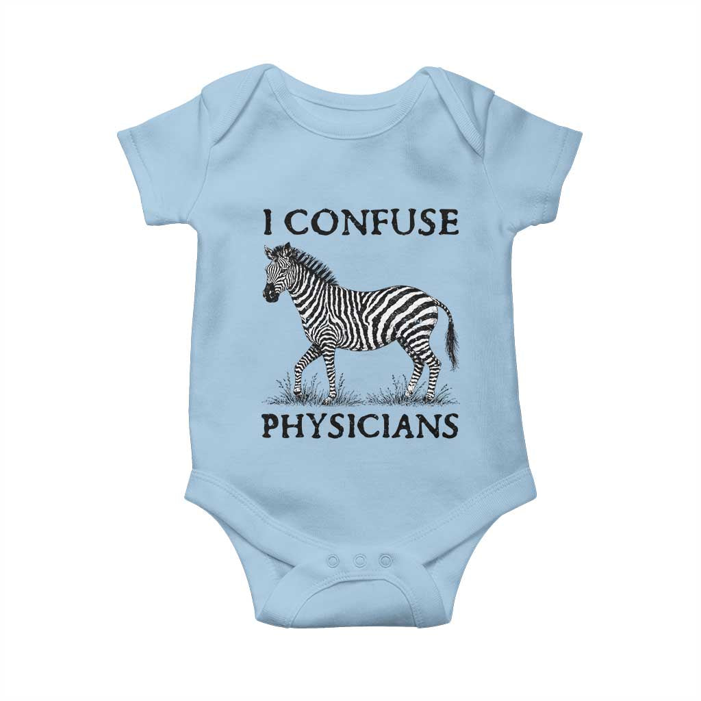 I Confuse Physicians Rare Disease Awareness Baby Onesie Funny Zebra