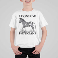 I Confuse Physicians Rare Disease Awareness T Shirt For Kid Funny Zebra